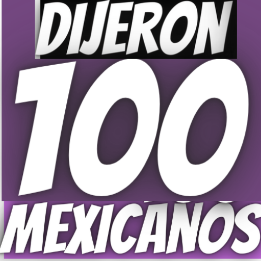 Dijeron 100 Mexicanos APK v3.5 Download