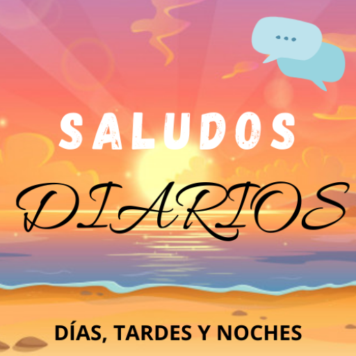 Saludos diarios – Buenos días APK Download