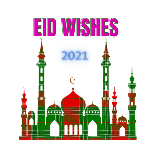 EiD Mubarak Wishes Status For Whatsapp 2021 APK Download