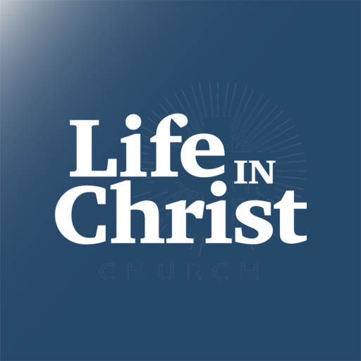 Life In Christ Bethlehem APK 5.16.0 Download