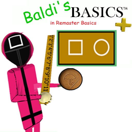 Baldi’s Basics Squid Game Mod APK Varies with device Download