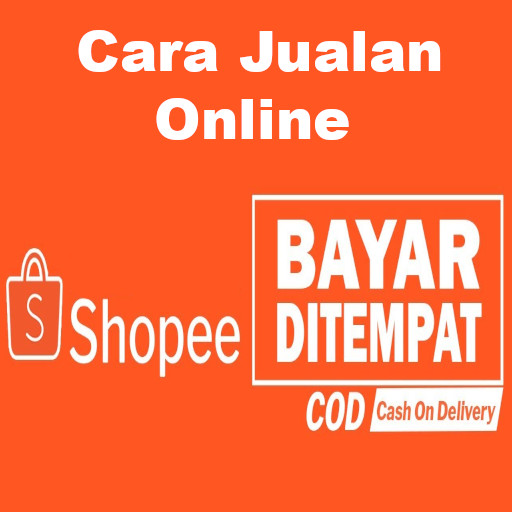 Cara Jualan Online Shopee COD APK Download