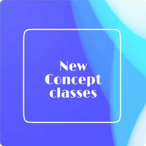 New Concept Classes APK 1.0.148 Download