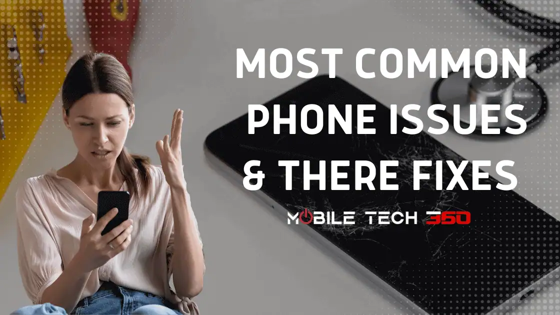common problems with mobile phones
