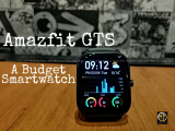 Amazfit GTS Review – A Budget Smartwatch With Great Features