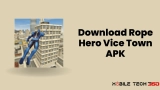 Rope Hero Vice Town APK