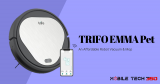 Trifo Emma Pet Robot Vacuum Review – Pet Hair Solution