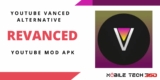 Install ReVanced APK: Best Youtube Vanced Alternative